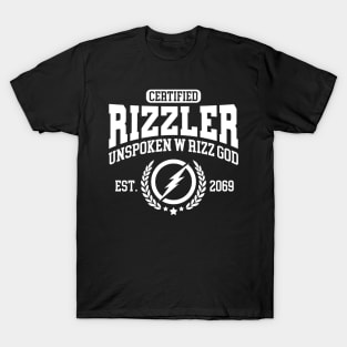 CERTIFIED RIZZLER T-Shirt